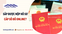 Người dân sắp được cấp sổ đỏ online, không cần tới trực tiếp cơ quan quản lý để thực hiện